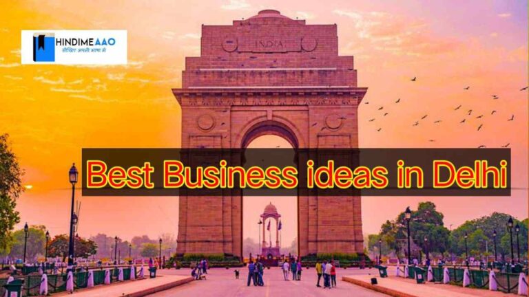 best business ideas delhi