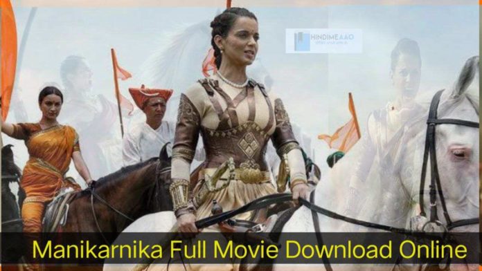 manikarnika movie download